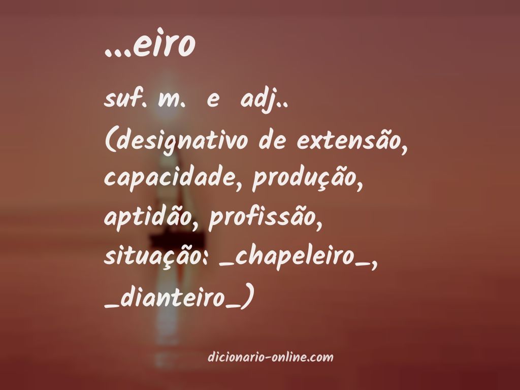 Significado de ...eiro