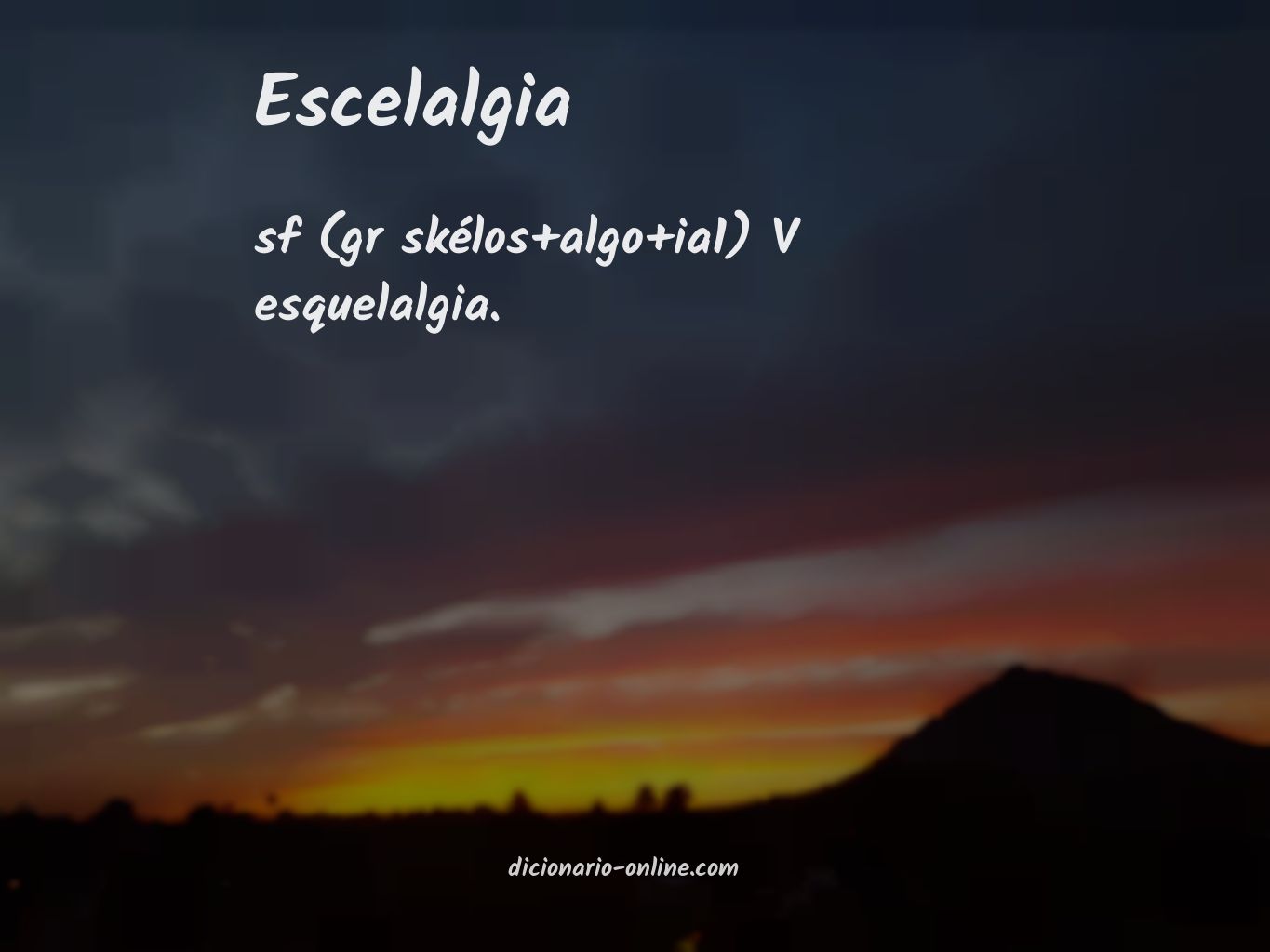 Significado de escelalgia