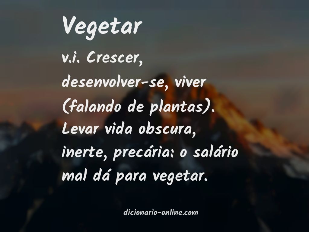 Significado de vegetar