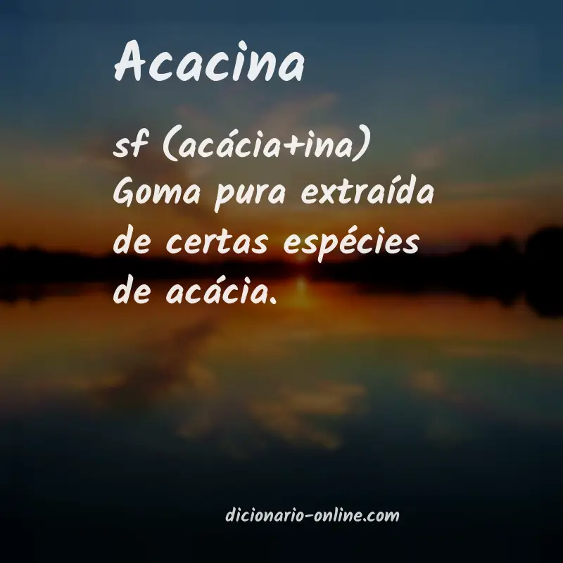 Significado de acacina