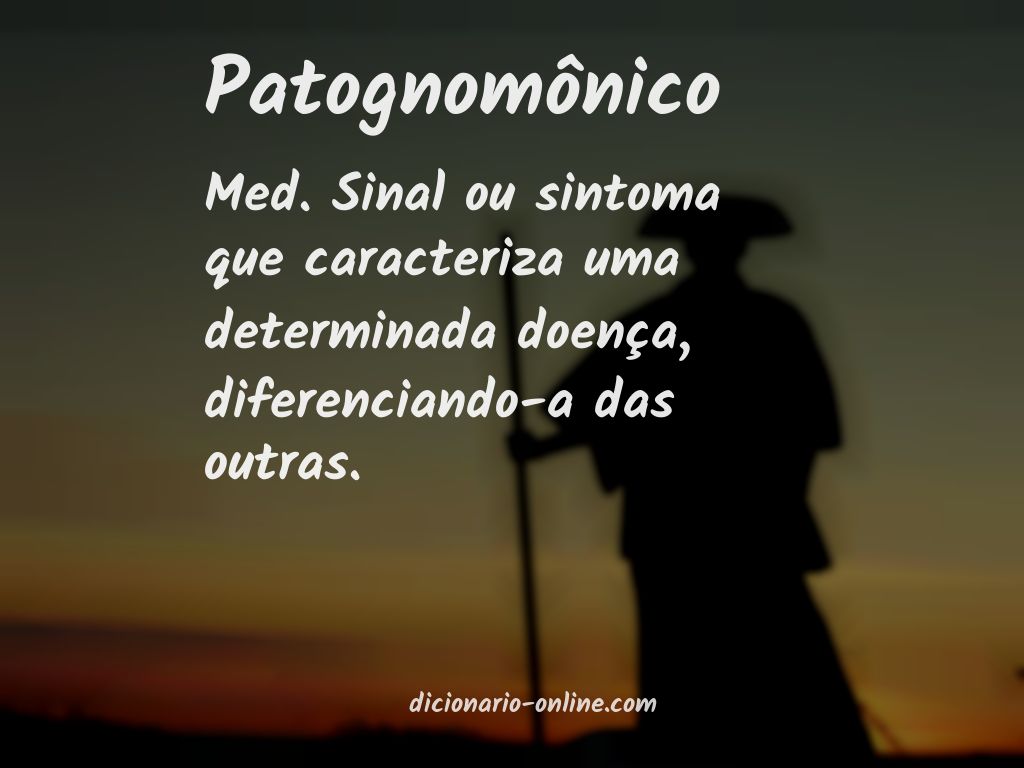 Significado de patognomônico