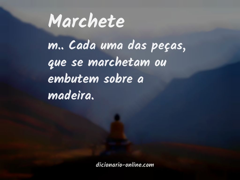 Significado de marchete