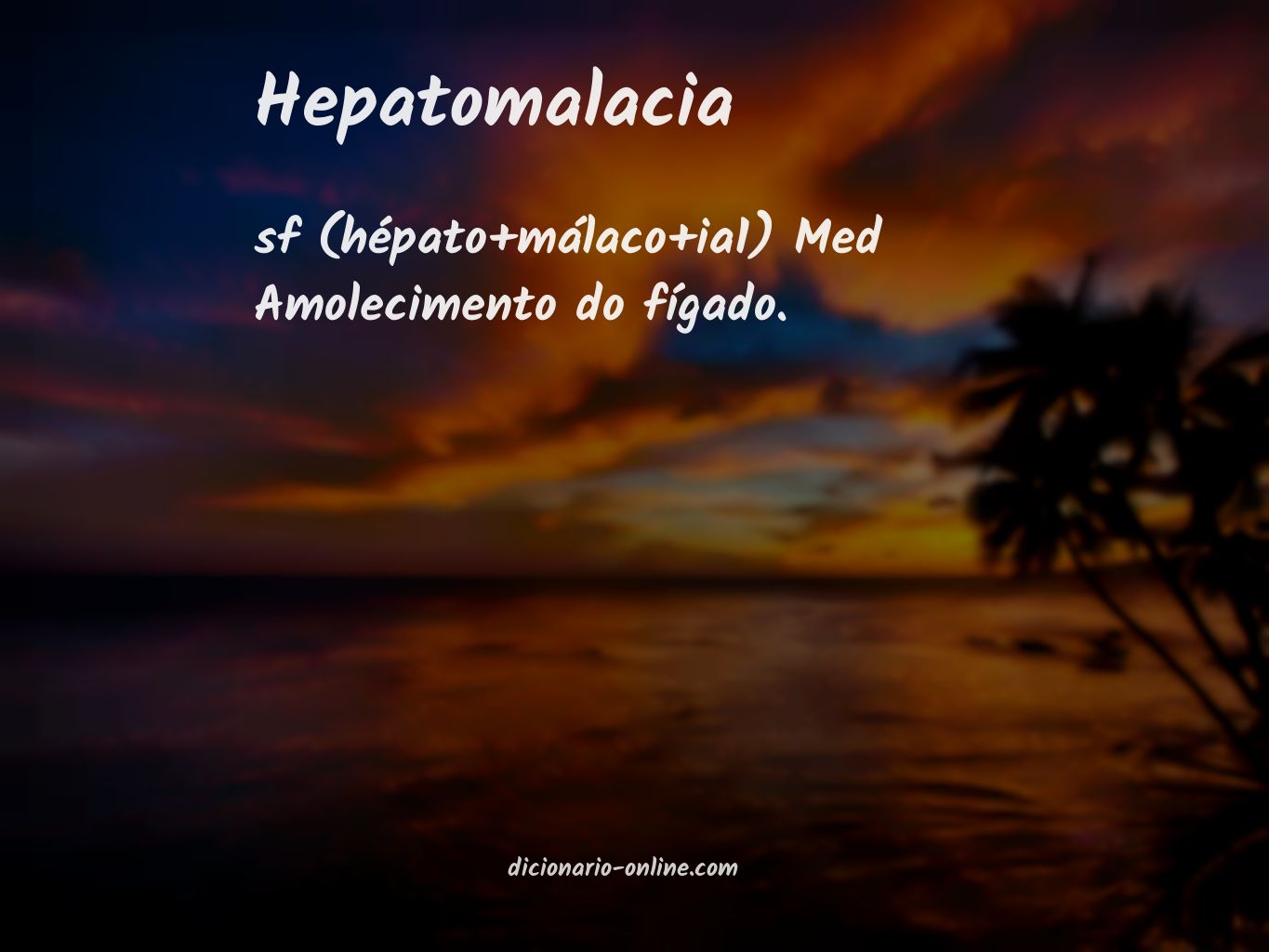 Significado de hepatomalacia