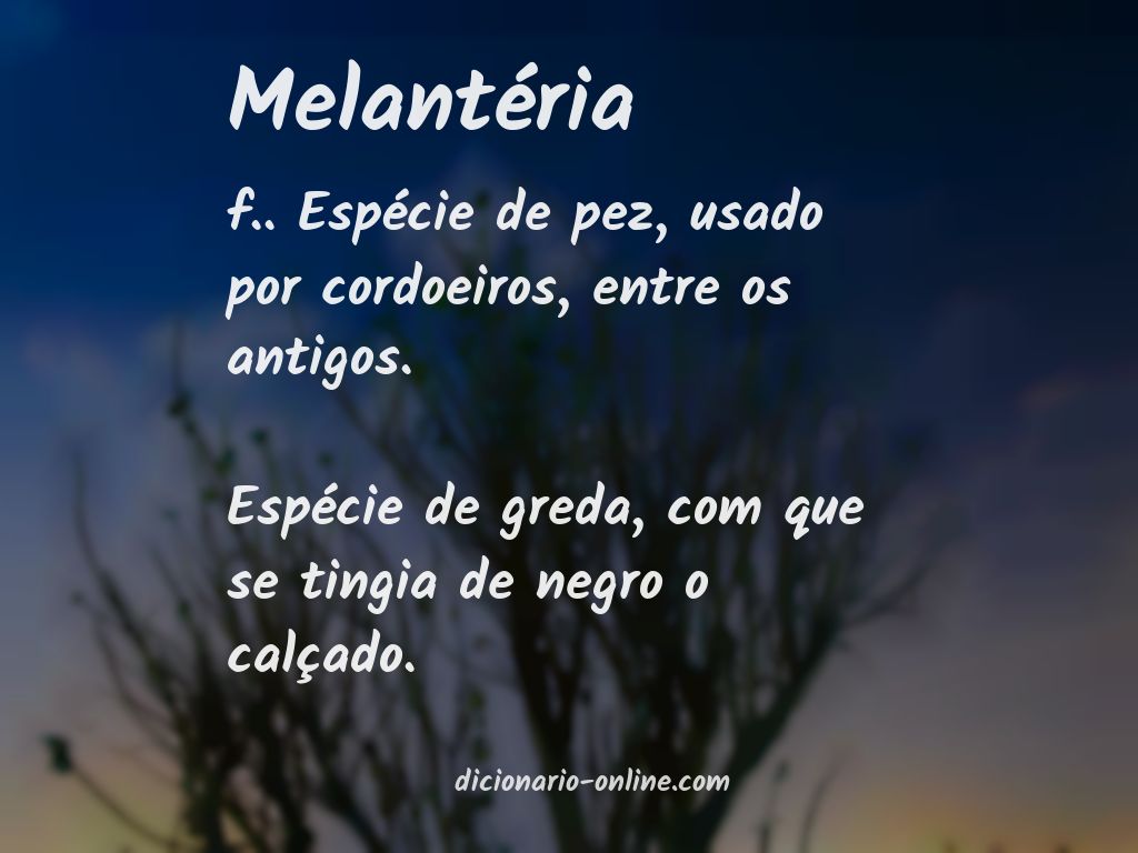 Significado de melantéria