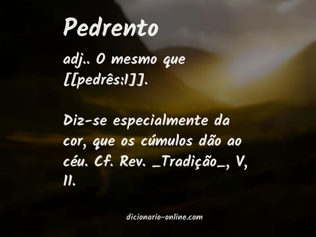 Significado de pedrento