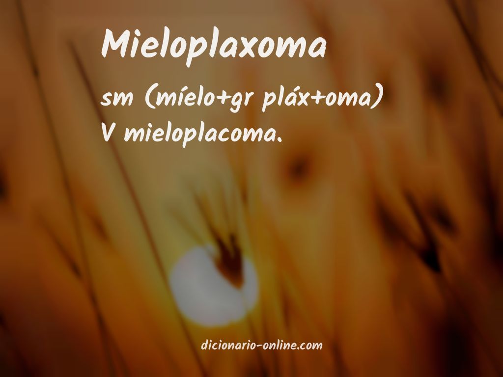 Significado de mieloplaxoma