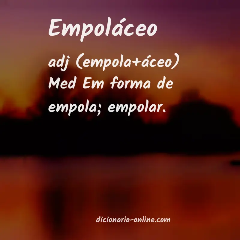 Significado de empoláceo