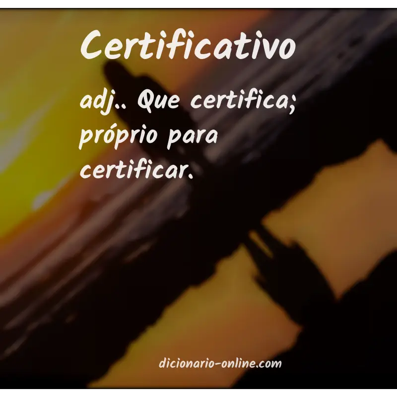 Significado de certificativo