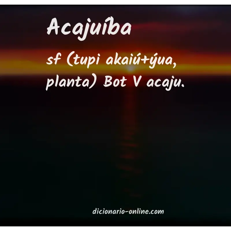 Significado de acajuíba