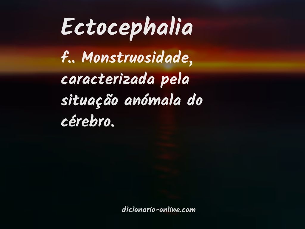 Significado de ectocephalia