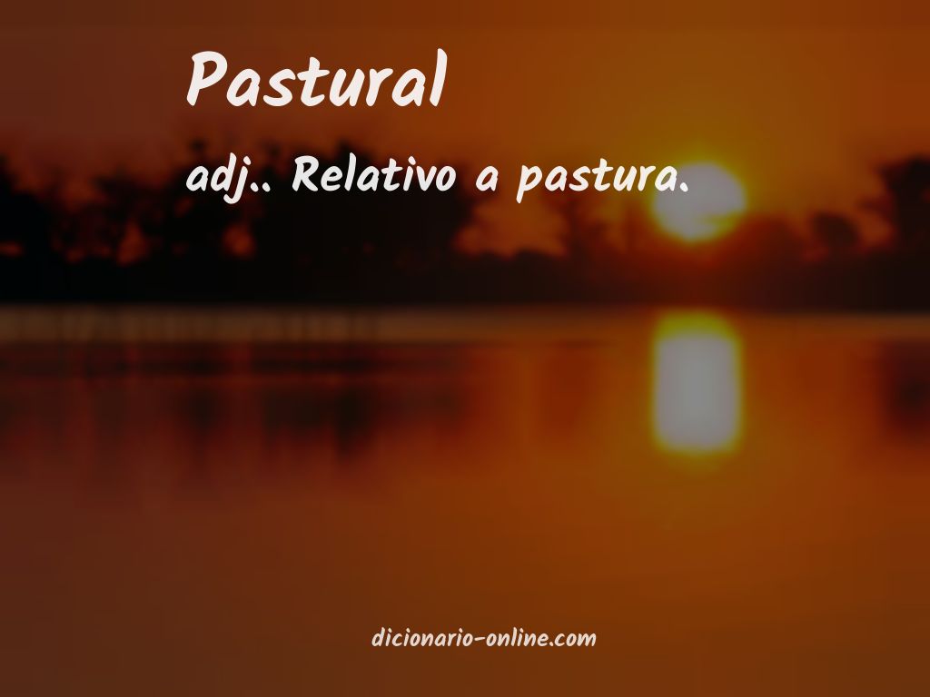 Significado de pastural