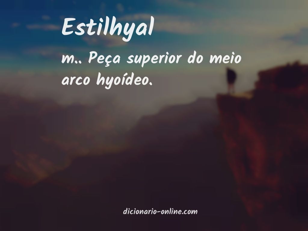 Significado de estilhyal