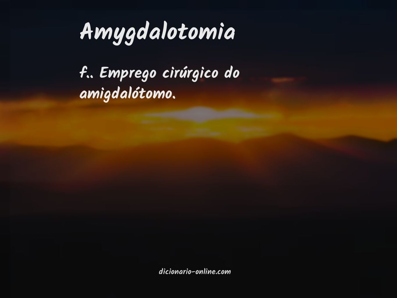 Significado de amygdalotomia