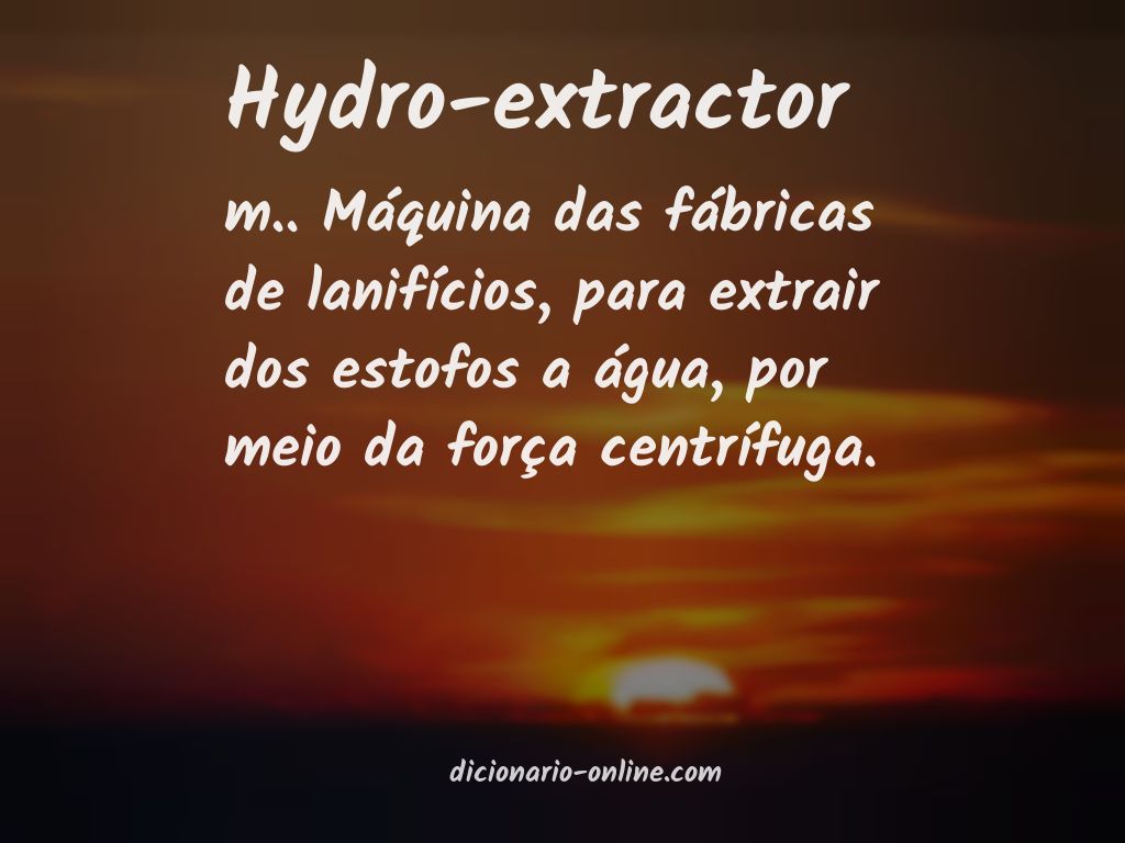 Significado de hydro-extractor