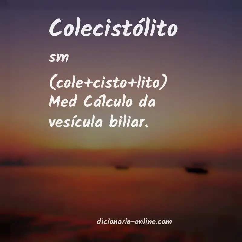 Significado de colecistólito