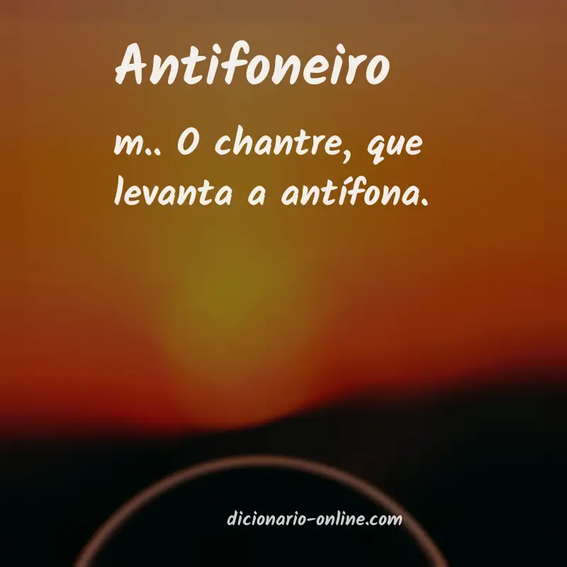 Significado de antifoneiro