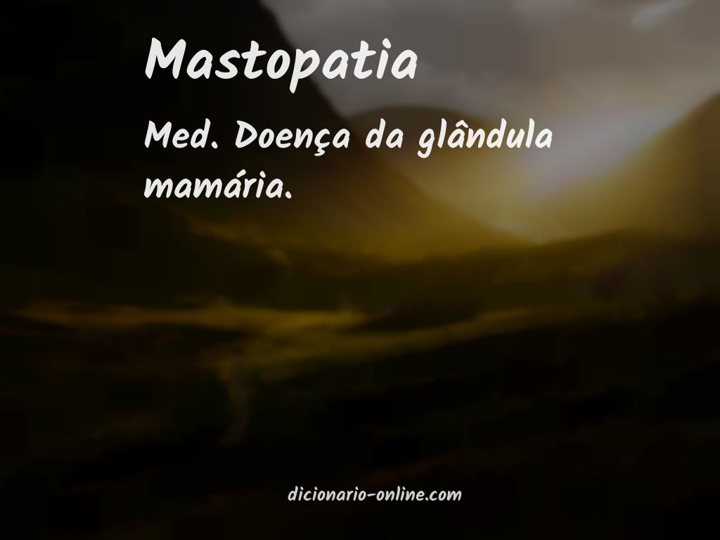 Significado de mastopatia