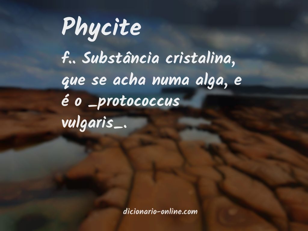 Significado de phycite