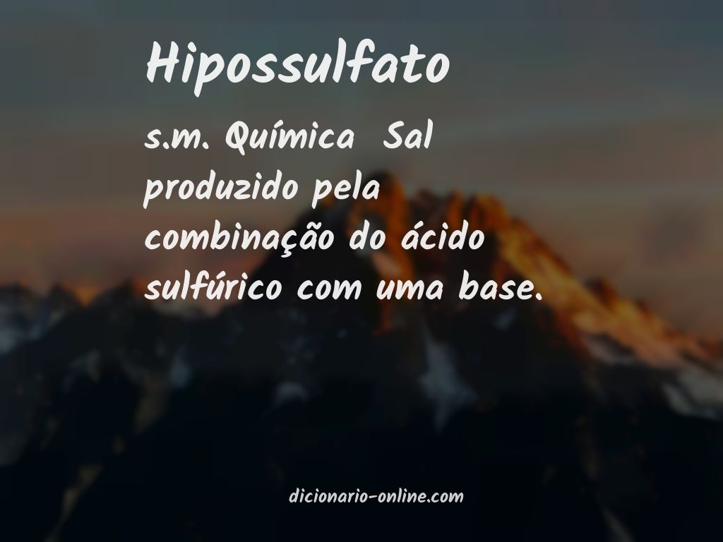 Significado de hipossulfato