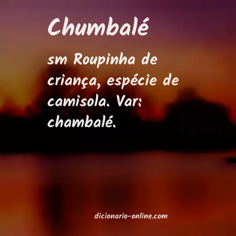 Significado de chumbalé