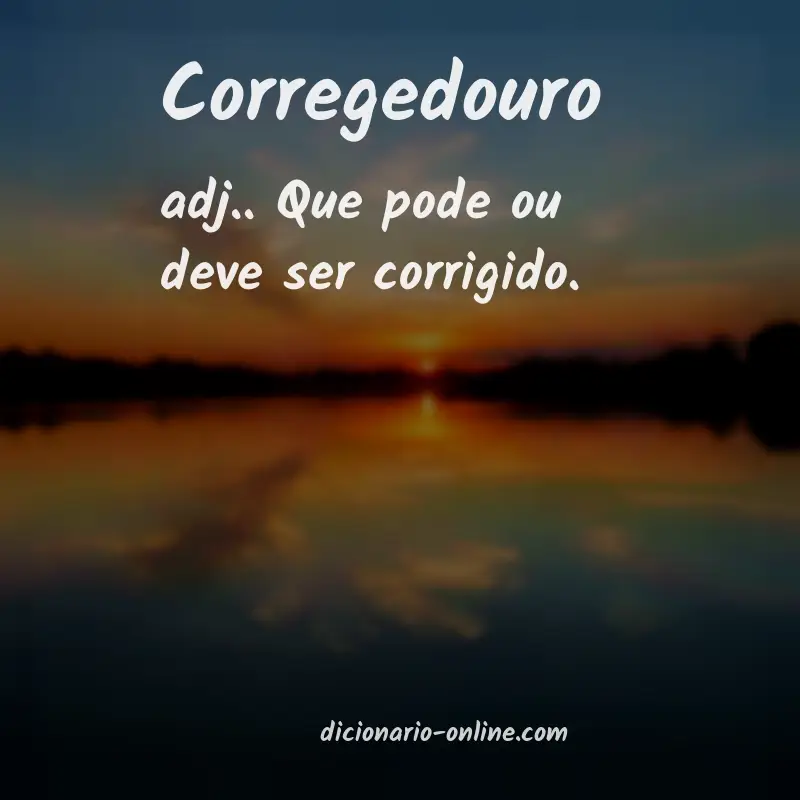 Significado de corregedouro