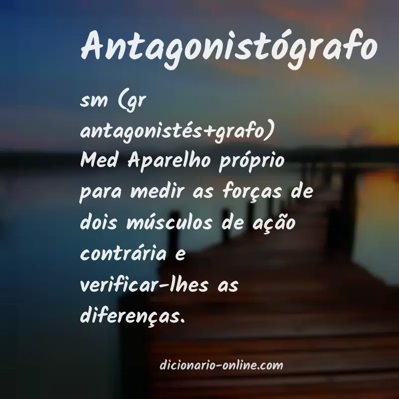 Significado de antagonistógrafo