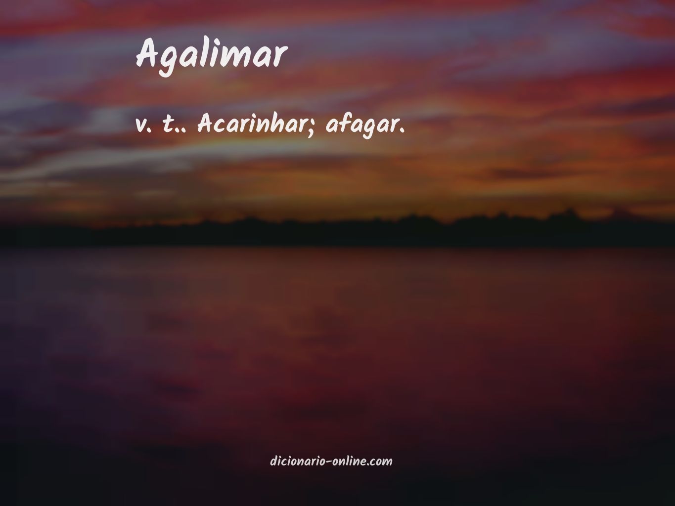 Significado de agalimar