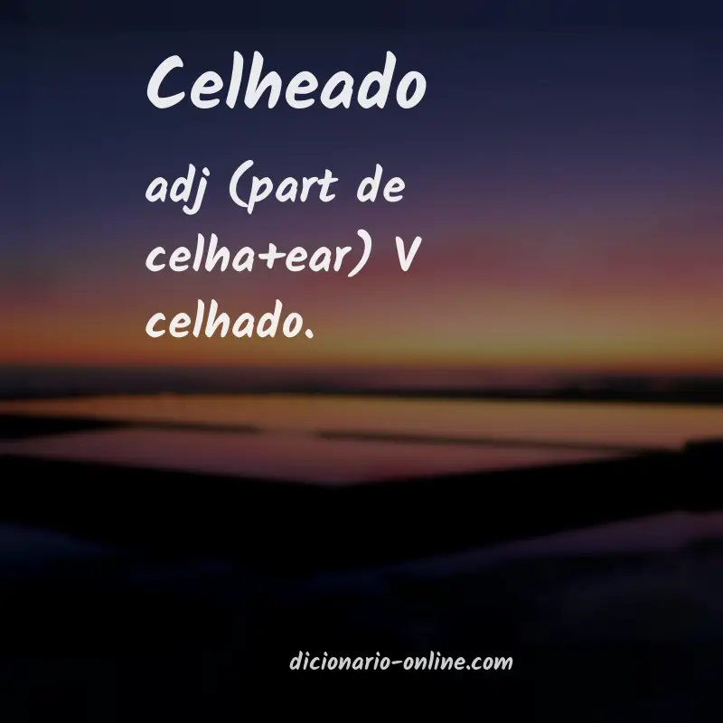 Significado de celheado