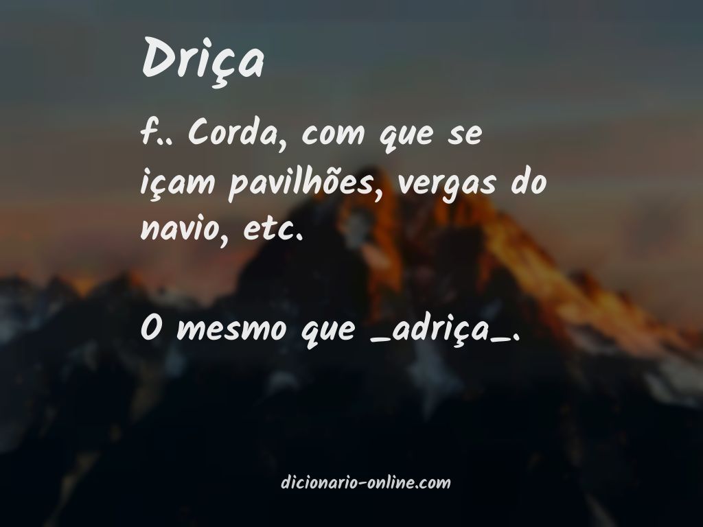 Significado de driça