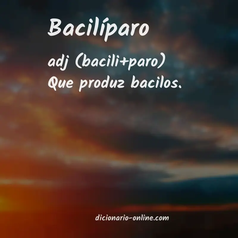 Significado de bacilíparo