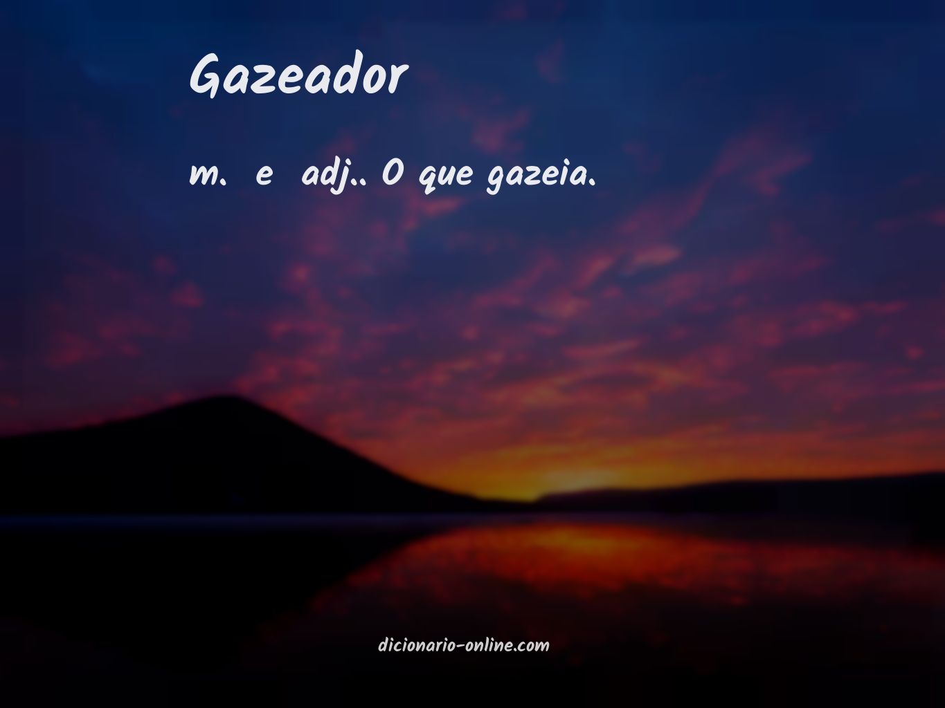 Significado de gazeador