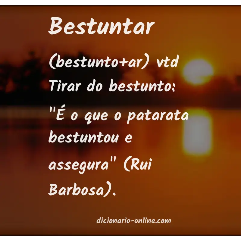 Significado de bestuntar