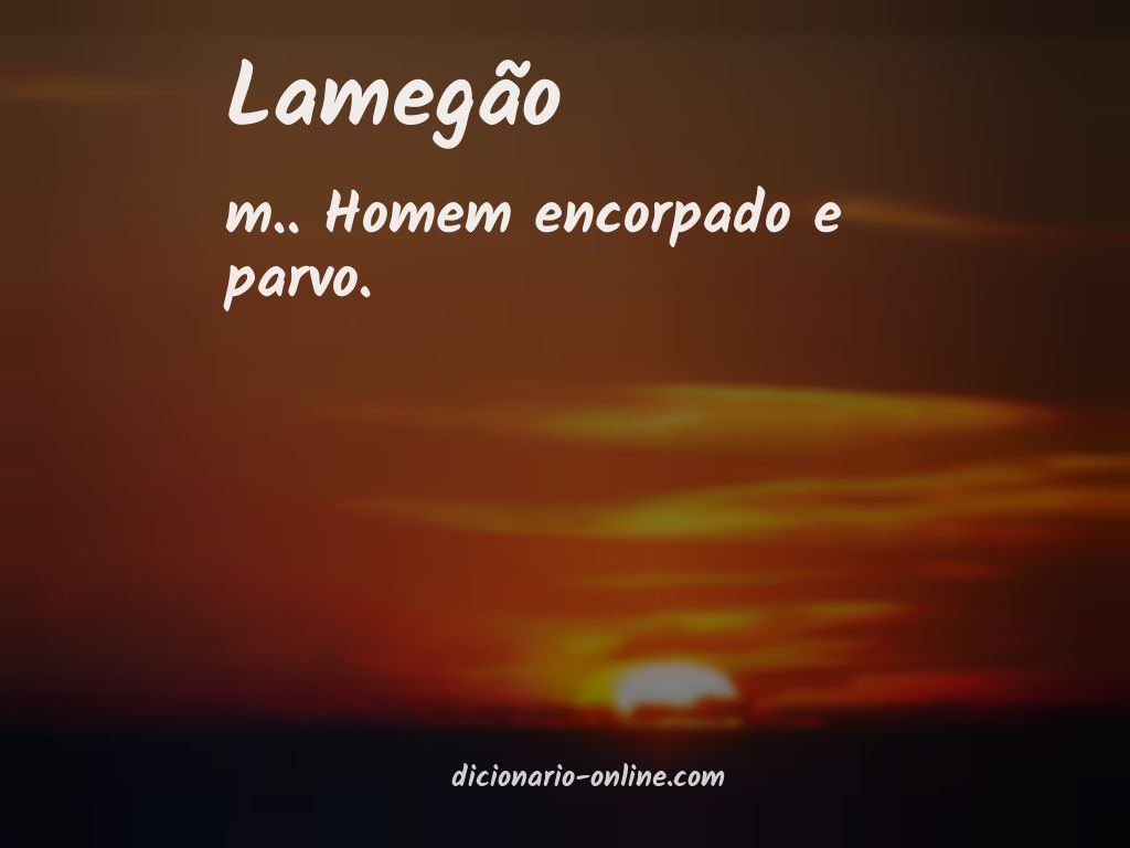 Significado de lamegão