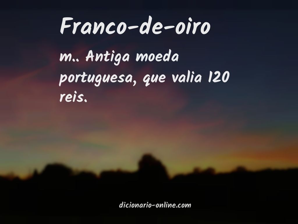 Significado de franco-de-oiro