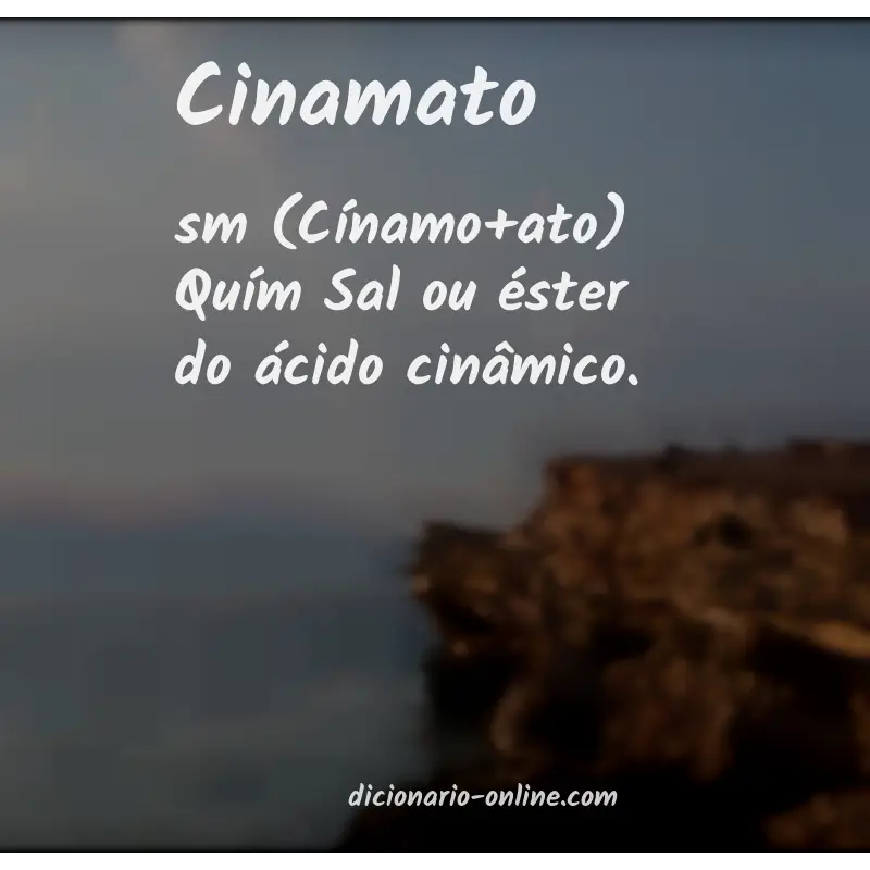 Significado de cinamato