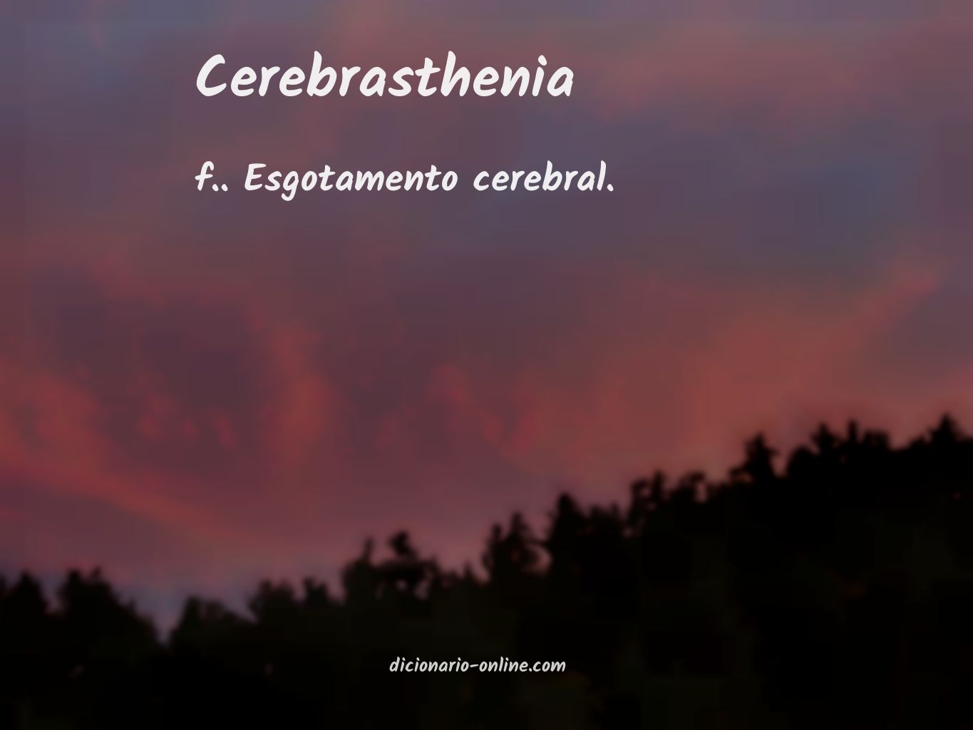 Significado de cerebrasthenia