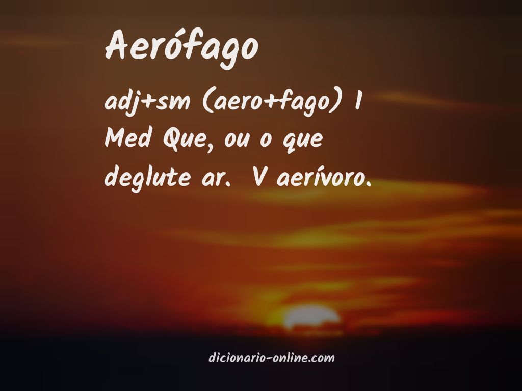 Significado de aerófago