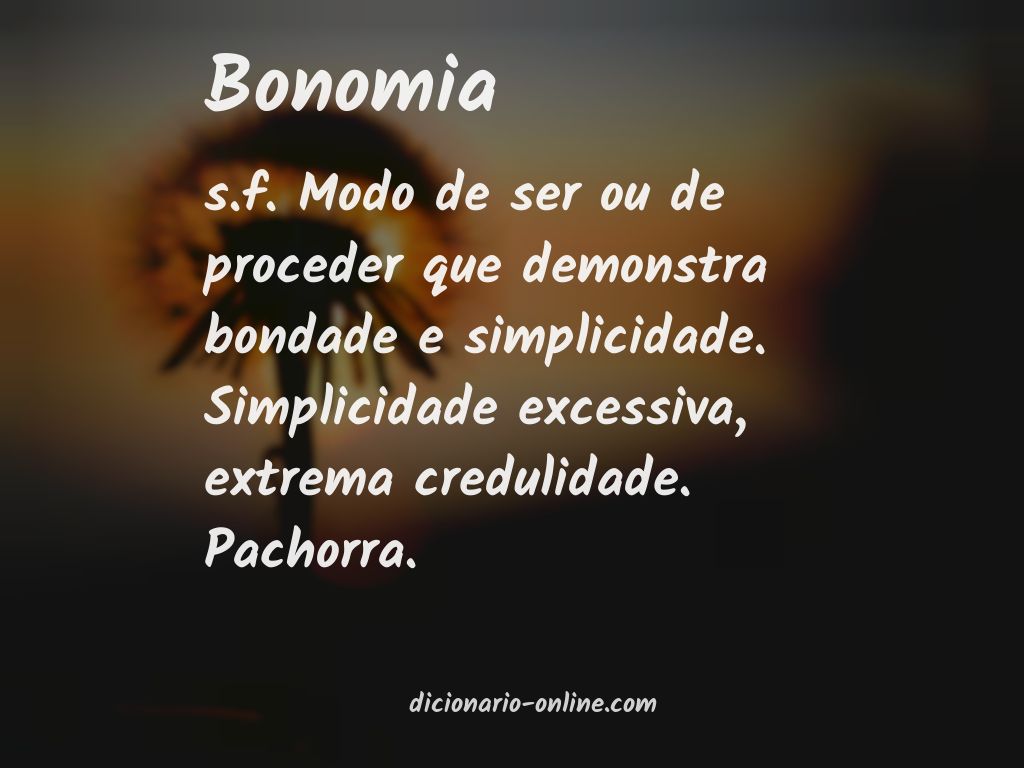 Significado de bonomia