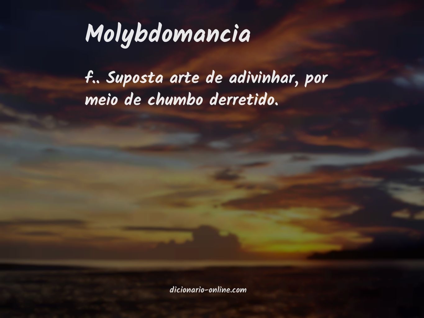 Significado de molybdomancia