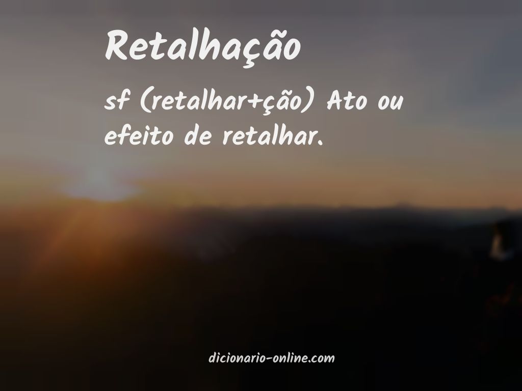 Significado de retalhação