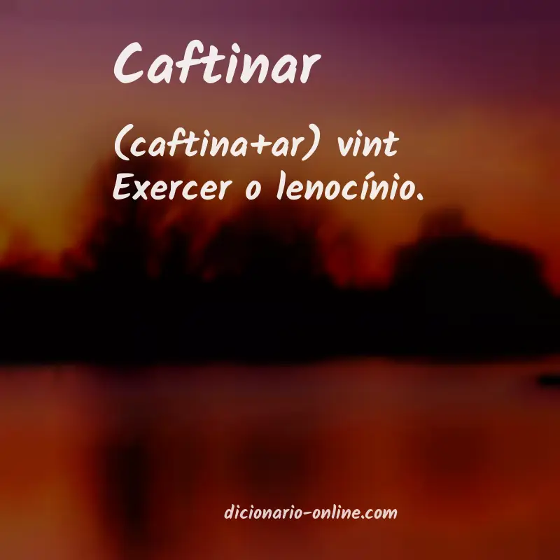 Significado de caftinar