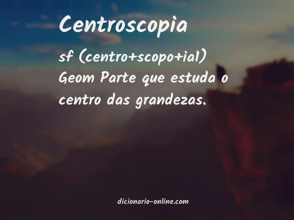 Significado de centroscopia