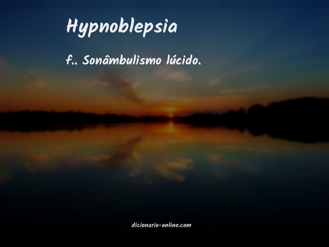 Significado de hypnoblepsia