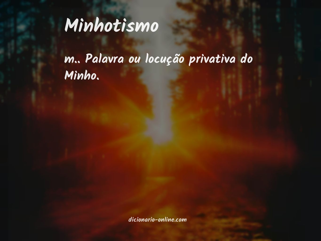 Significado de minhotismo