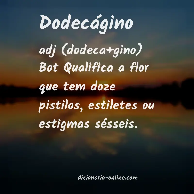 Significado de dodecágino