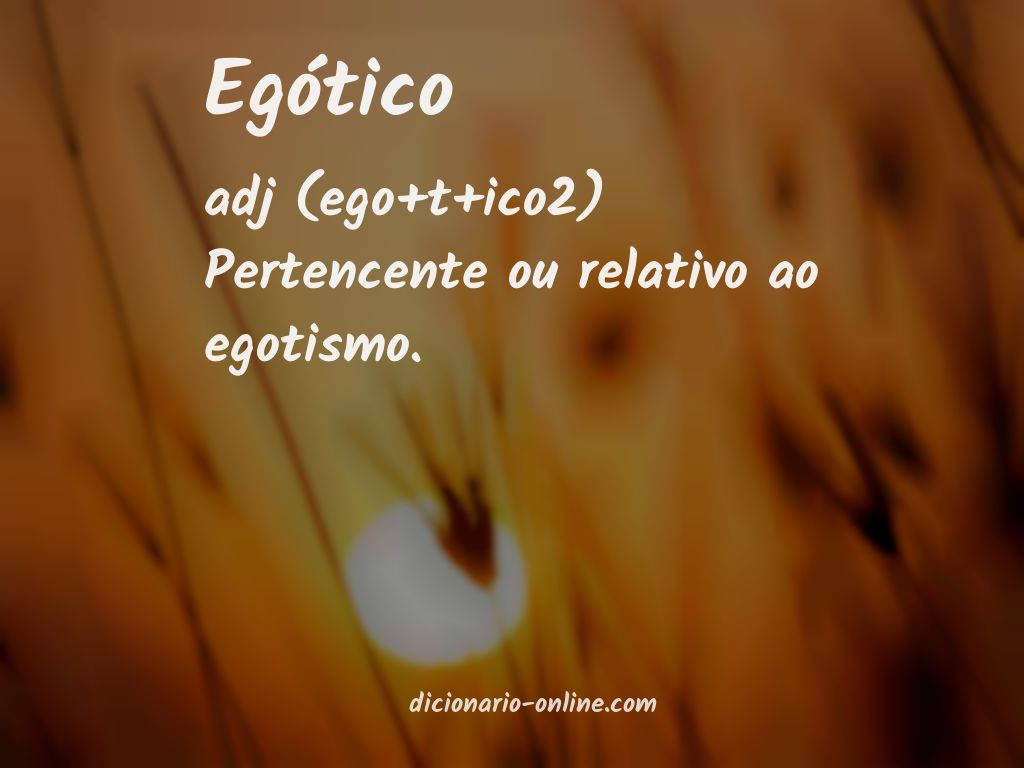 Significado de egótico