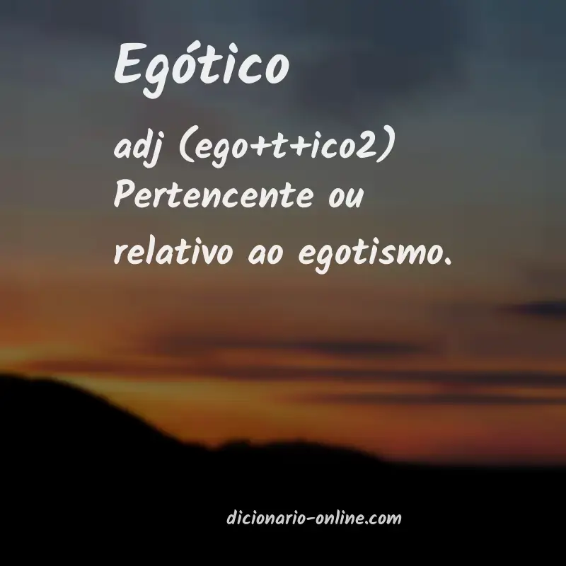 Significado de egótico