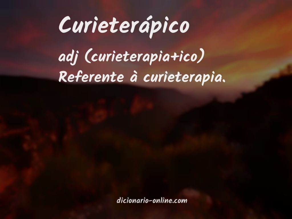 Significado de curieterápico