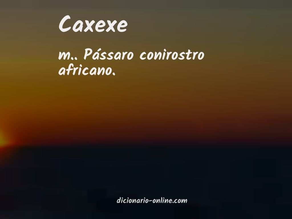 Significado de caxexe