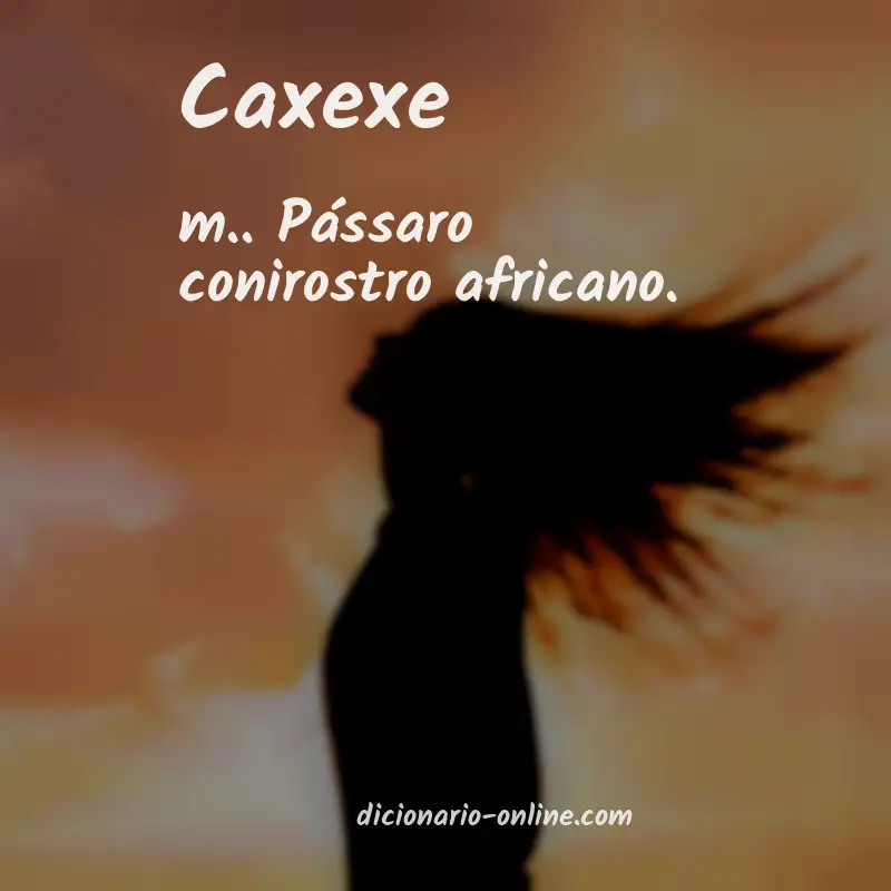 Significado de caxexe